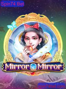 Descubra o Fascinante Mundo do Jogo MirrorMirror e a Atração de Spin74 Bet